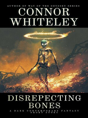 cover image of Disrespecting Bones